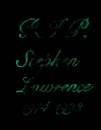 R.I.P. Stephen Lawrence 1974 - 1993 (2013)